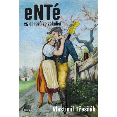 eNTé 25 obrazů ze zákulisí – Třešňák Vlastimil