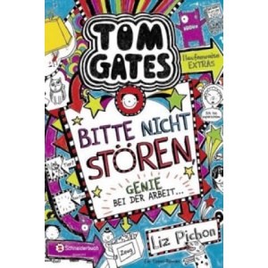 Tom Gates - Bitte nicht stören, Genie bei der Arbeit . . . | Liz Pichon, Verena Kilchling (ISBN: 9783505137211)