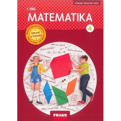 Matematika - pracovný zošit 1. diel pre 4. ročník (SJ) nová generácia