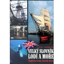 Velký slovník lodí a moře - Anglicko - český slovník hesel - L. C. B. Dear, Petr Kemp