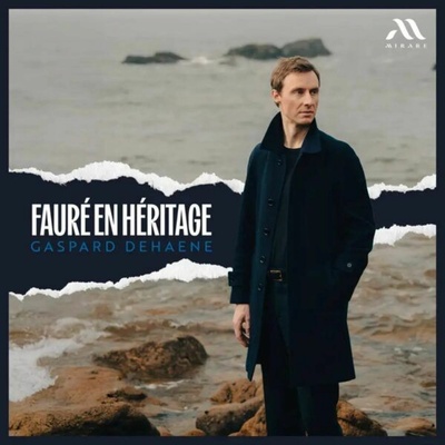 GASPARD DEHAENE - FAURE EN HERITAGE CD