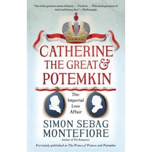 Catherine the Great and Potemkin | Simon Sebag Montefiore (ISBN: 9780525431961)