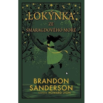 Lokýnka ze Smaragdového moře - Brandon Sanderson