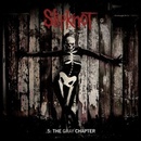 .5: The Gray Chapter - Slipknot LP