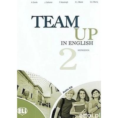 Team Up in English 2 Work Book + Student´s Audio CD 4-level version