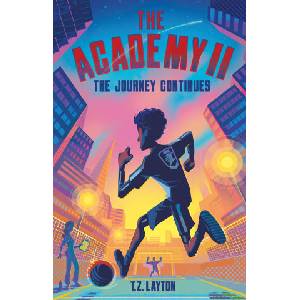 The Academy II: The Journey Continues (ISBN: 9781464268809)