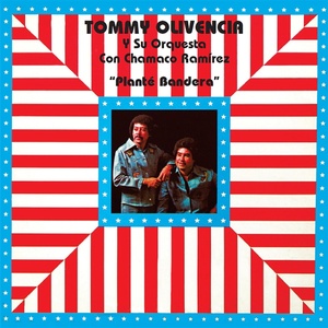 Tommy Olivencia Y Su Orquesta & Chamaco Ramirez - Planté Bandera (Reissue) (180 g) (LP) (0888072584808)