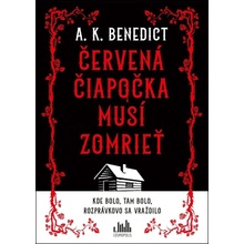 Červená čiapočka musí zomrieť - Kozubík Michal