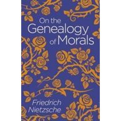 On the Genealogy of Morals