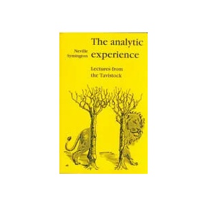 Analytic Experience | Neville Symington (ISBN: 9780946960309)