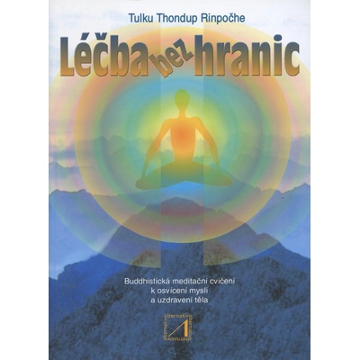 Léčba bez hranic Tulku Thondup Rinpoče