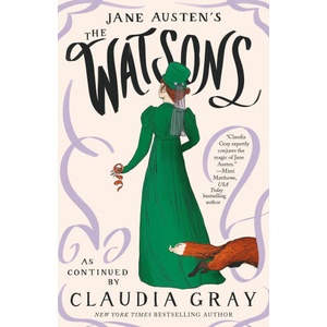 Jane Austen's the Watsons | Jane Austen (ISBN: 9780593688946)