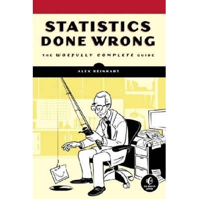 Statistics Done Wrong - Reinhart Alex