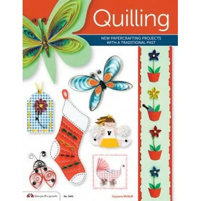 Quilling | Suzanne McNeill, Laura Gregory, Jane Cleveland, Katrina Hogan, Ruth Ann Warwick