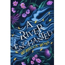 River Enchanted