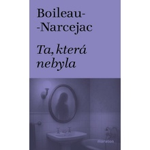 Ta, která nebyla