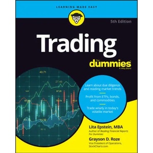 Trading For Dummies, 5th Edition | Lita Epstein (ISBN: 9781394161485)