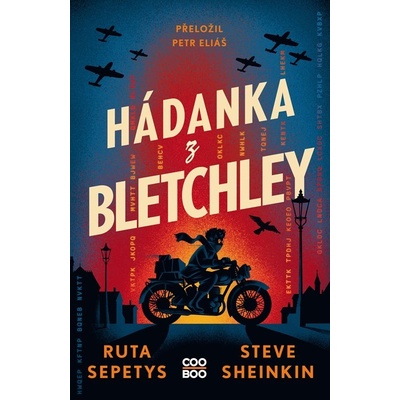 Hádanka z Bletchley - Ruta Sepetys, Steve Sheinkin