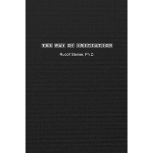 The Way of Initiation (ISBN: 9781774818756)
