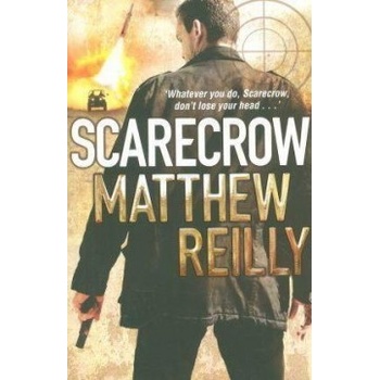 Scarecrow - Matthew Reilly
