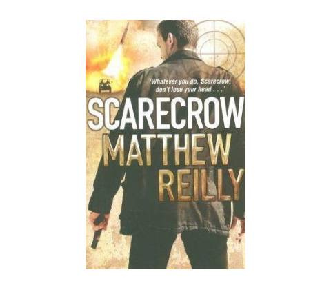 Scarecrow - Matthew Reilly