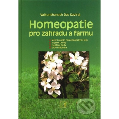 Homeopatie pro zahradu a farmu - Kaviraj Vaikunthanath Das