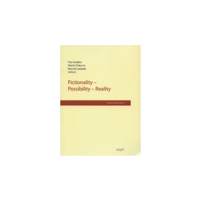 Fictionality - Possibility - Reality