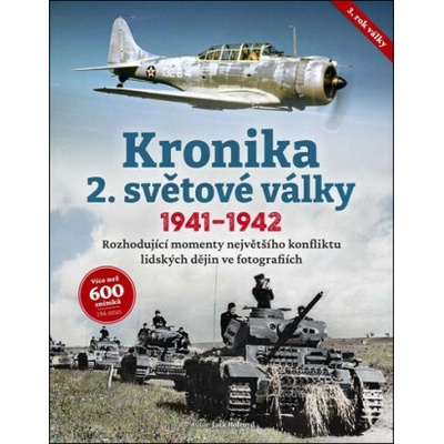 Kronika 2. světové války (3. rok, 1941–1942)