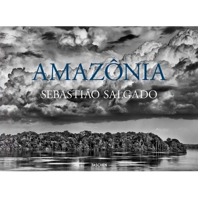 Sebastiao Salgado. Amazônia | Sebastiao Salgado, Lélia Wanick Salgado EN