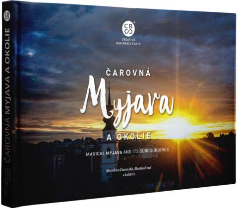 Čarovná Myjava a okolie