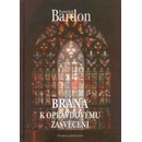 Knihy Brána k opravdovému zasvěcení: František Bardon