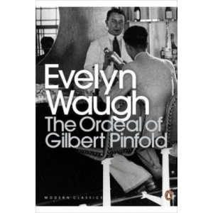 Ordeal of Gilbert Pinfold | Evelyn Waugh (ISBN: 9780141184500)