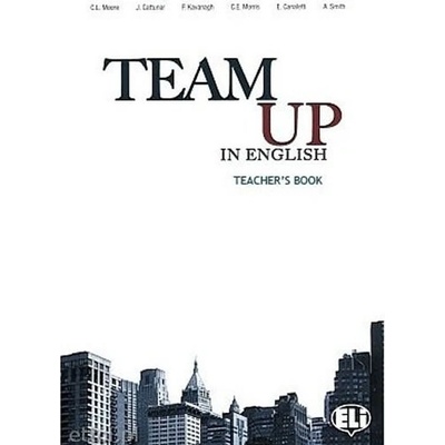 Team Up in English 2 Teacher´s Book + 2 Class Audio CDs 0-3-level version