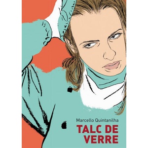 Talc de verre | Quintanilha (ISBN: 9782369902270)
