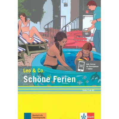 Schöne Ferien (Stufe 2). Buch + Online | Theo Scherling