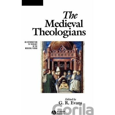 Medieval Theologians Evans G. R.