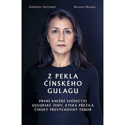 Z pekla čínského gulagu