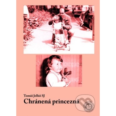 Chránená princezná - Tomáš Jellúš