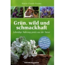 Grün, wild und schmackhaft