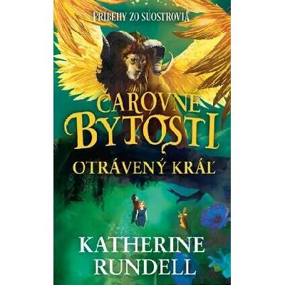 Slovart Otrávený kráľ Rundell Katherine