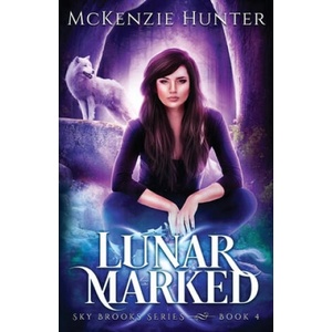 Lunar Marked | McKenzie Hunter (ISBN: 9780990344179)