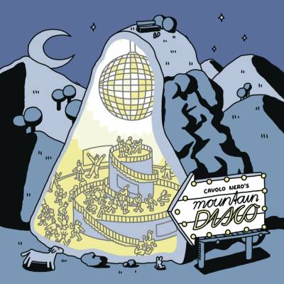 Cavolo Nero - MOUNTAIN DISCO Vinyl