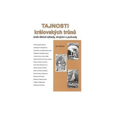 Tajnosti královských trůnů - Jan Bauer