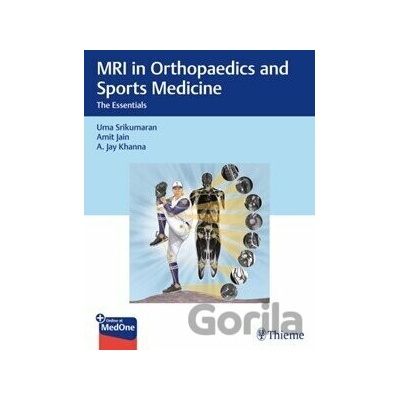 MRI in Orthopaedics and Sports Medicine - Uma Srikumaran