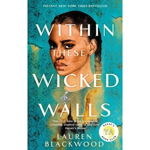 Within These Wicked Walls | Lauren Blackwood (ISBN: 9780349125305)