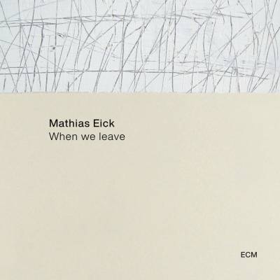 Mathias Eick - When We Leave (LP)