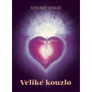 Veliké kouzlo - Eduard Tomáš