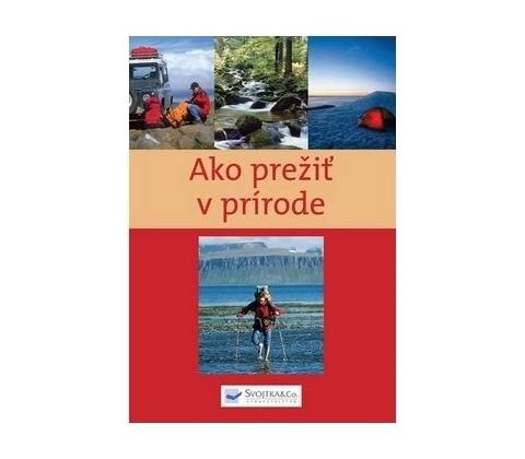 Ako prežiť v prírode