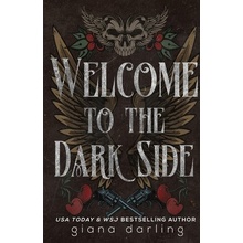 Welcome to the Dark Side Special Edition Darling Giana