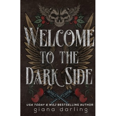 Welcome to the Dark Side Special Edition Darling Giana